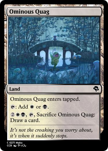 Ominous Quag